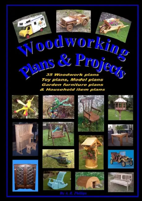 Woodworking plans and projects by Andrew R. Phillips