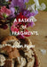 A Basket of Fragments by Joan Piper