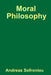 Moral Philosophy by Andreas Sofroniou