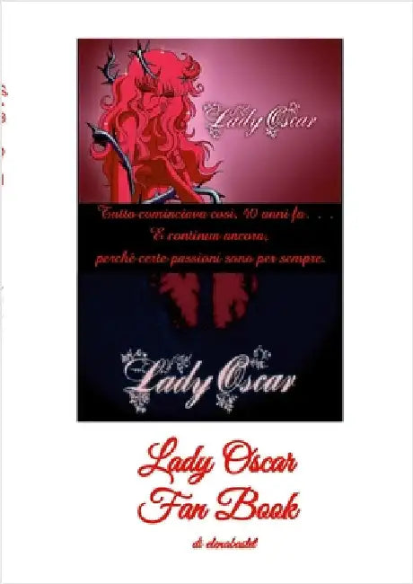 Lady Oscar Fan Book by Romanello, Elena