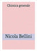 Chimica Generale by Bellini, Nicola