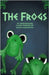 The Frogs by Muncaster, David
