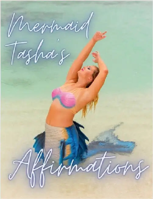 Mermaid Tasha's Affirmations by Haight, Tasha