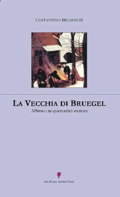 La vecchia di Bruegel: Affresco in quattordici stazioni by Costantino Belmonte