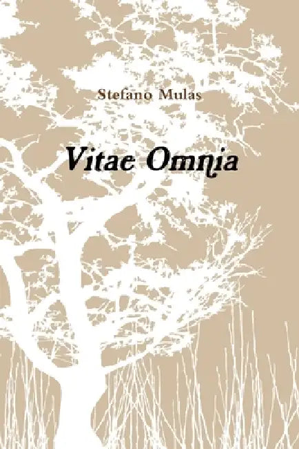 Vitae Omnia by Stefano Mulas