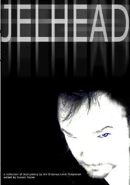Jelhead by Russell Payne