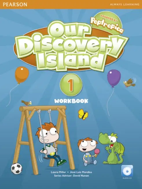 Our Discovery Island American Edition Workbook with Audio CD 1 Pack by Laura Miller