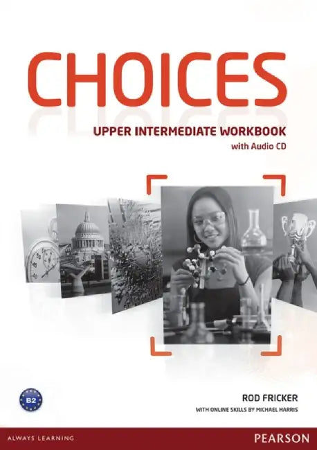 Choices Up Int Wkbk & Audio CD Pack by Rod Fricker
