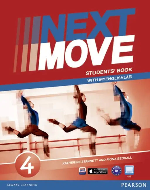 Next Move 4 Sbk & MyLab Pack by Katherine Stannett