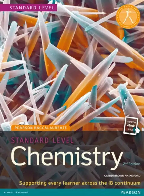 Pearson Baccalaureate Chemistry Standard Level 2nd edition print and ebook bundle for the IB Diploma by Catrin Brown