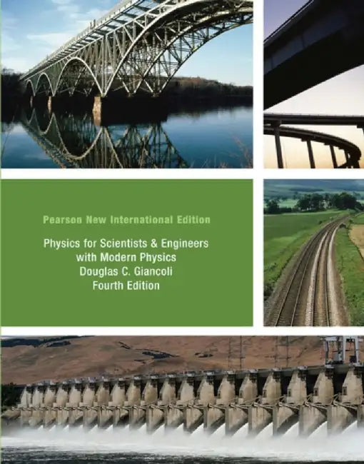 Physics for Scientists & Engineers with Modern Physics Pearson New International Edition, plus MasteringPhysics without eText by Douglas Giancoli