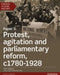 Edexcel A Level History, Paper 3: Protest, agitation and parliamentary reform c1780-1928 Student Book + ActiveBook by Peter Callaghan