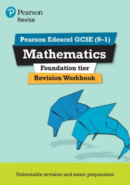 Pearson REVISE Edexcel GCSE Mathematics (Foundation) Revision Workbook - for 2025 and 2026 exams by Navtej Marwaha