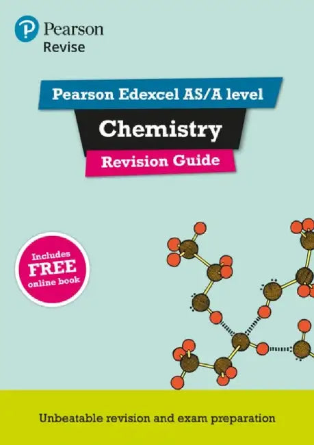 Pearson REVISE Edexcel AS/A Level Chemistry: Revision Guide inc online edition - 2025 and 2026 exams by Nigel Saunders