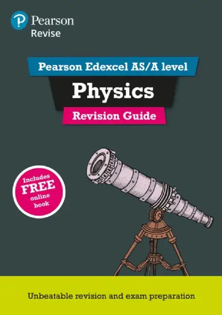 Pearson REVISE Edexcel AS/A Level Physics: Revision Guide inc online edition - 2025 and 2026 exams by Steve Adams
