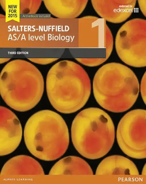 Salters-Nuffield AS/A level Biology Student Book 1 + ActiveBook by University of York Science Education Group