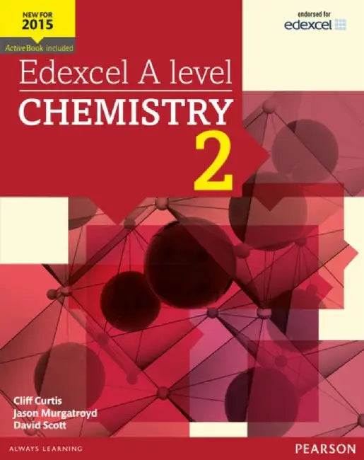 Edexcel A level Chemistry Student Book 2 + ActiveBook by Cliff Curtis