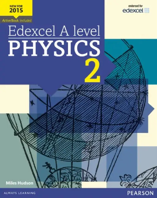 Edexcel A level Physics Student Book 2 + ActiveBook by Miles Hudson