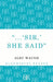 'Sir!' She Said by Alec Waugh