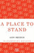 A Place to Stand by Ann Bridge