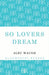So Lovers Dream by Alec Waugh