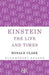 Einstein: The Life and Times by Ronald Clark