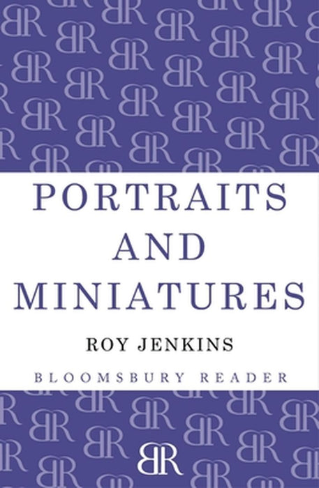 Portraits and Miniatures by Roy Jenkins