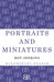 Portraits and Miniatures by Roy Jenkins