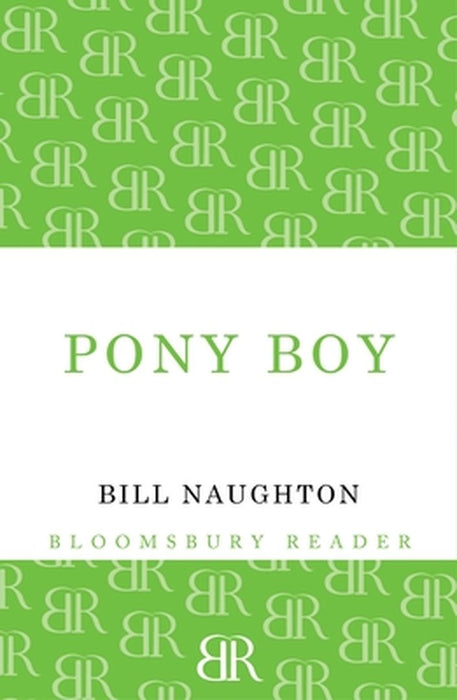 Pony Boy by Bill Naughton