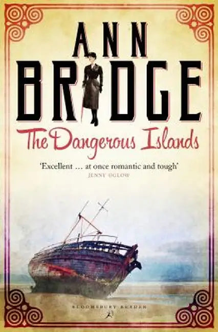 The Dangerous Islands by Ann Bridge