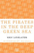 The Pirates in the Deep Green Sea by Eric Linklater