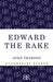 Edward the Rake by John Pearson