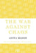 The War Against Chaos by Anita Mason