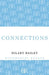 Connections by Hilary Bailey