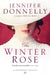 The Winter Rose by Jennifer Donnelly