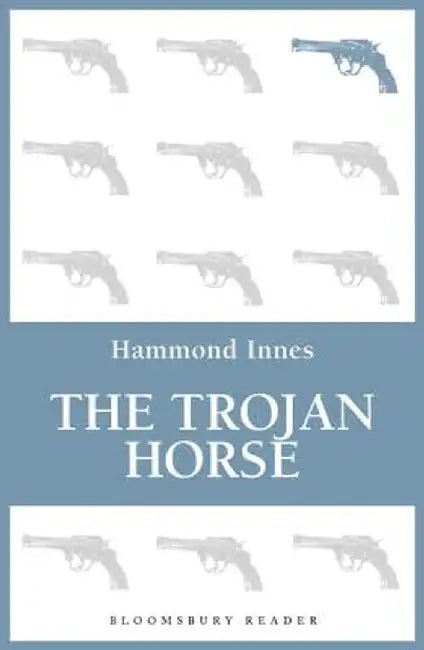 The Trojan Horse by Hammond Innes