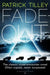 Fade-Out by Patrick Tilley