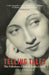 Telling Tales: The Fabulous Lives of Anita Leslie by Penny Perrick