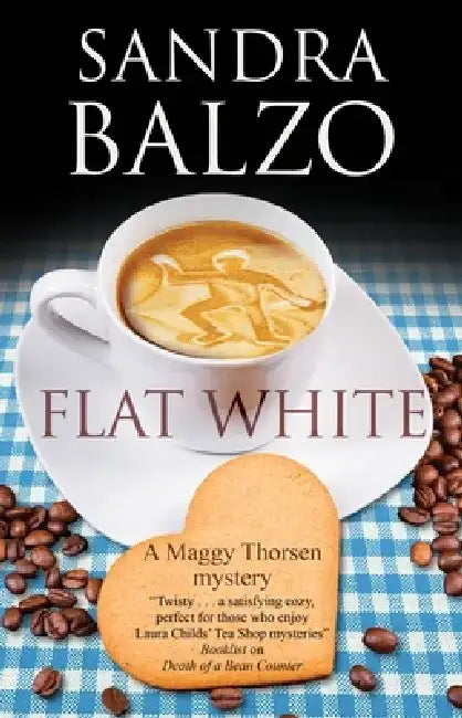 Flat White by Sandra Balzo