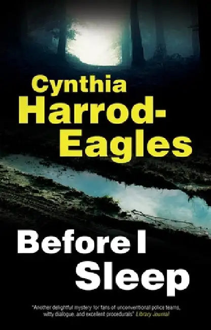 Before I Sleep by Cynthia Harrod-Eagles