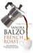 French Roast by Sandra Balzo