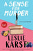A Sense for Murder by Leslie Karst