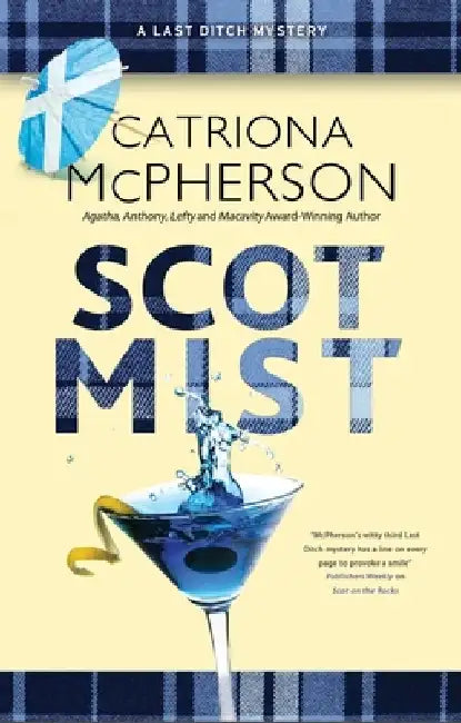 Scot Mist by Catriona McPherson