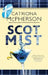 Scot Mist by Catriona McPherson