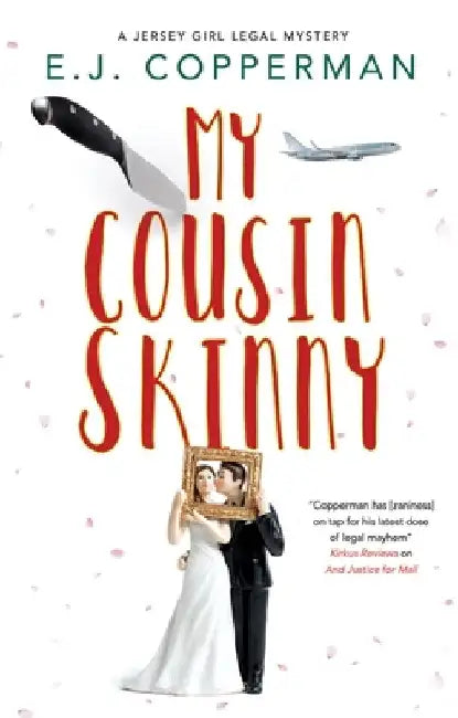 My Cousin Skinny by E. J. Copperman