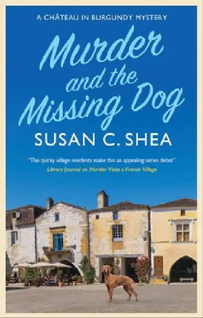 Murder and the Missing Dog by Susan Shea