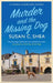 Murder and the Missing Dog by Susan Shea