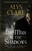 The Man in the Shadows by Alys Clare