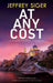 At Any Cost by Jeffrey Siger