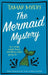 The Mermaid Mystery by Tamar Myers